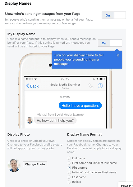 Facebook antaa sivun järjestelmänvalvojille mahdollisuuden valita näyttönimensä, kun he käyttävät Messengeriä sivunsa tai yrityksensä puolesta.