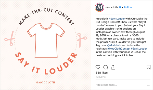 ModCloth pyysi Instagram-käyttäjiä jakamaan omat kuvansa alkuperäisissä viesteissä ja tarjosi runsaan kannustimen (suhteessa tehtävään): mahdollisuuden voittaa 500 dollarin lahjakortti.