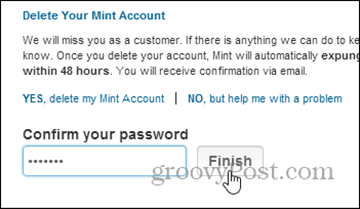 Vahvista poistaminen salasanalla - poista mint.com-tili