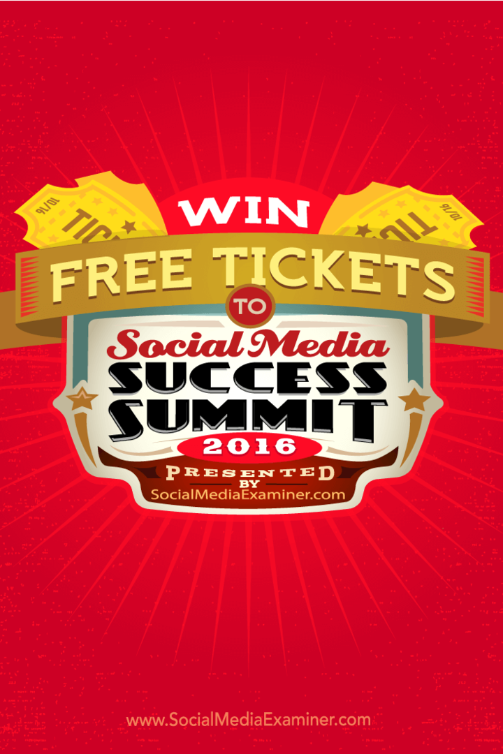 Selvitä, miten voit voittaa ilmaisen lipun Social Media Success Summit 2016 -tapahtumaan.