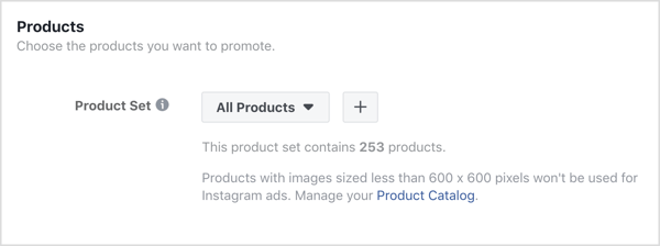 Napsauta + -merkkiä Tuotteet-osiossa Facebook-kampanjasi mainostasolla.