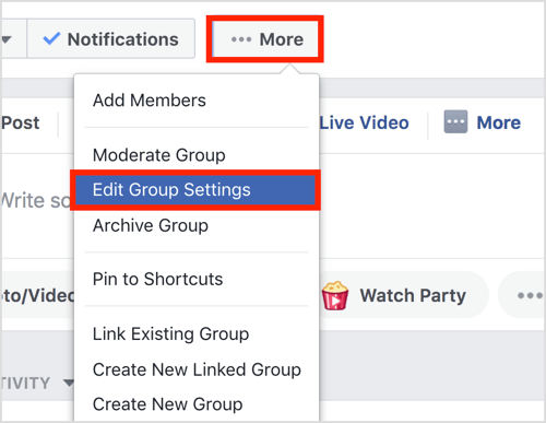 Napsauta Lisää-painiketta Facebook-ryhmän yläpalkissa ja valitse Muokkaa ryhmän asetuksia.