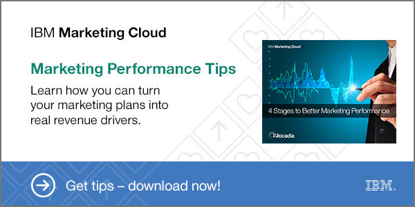 IBM Marketing Cloud Marketing Performance Tips
