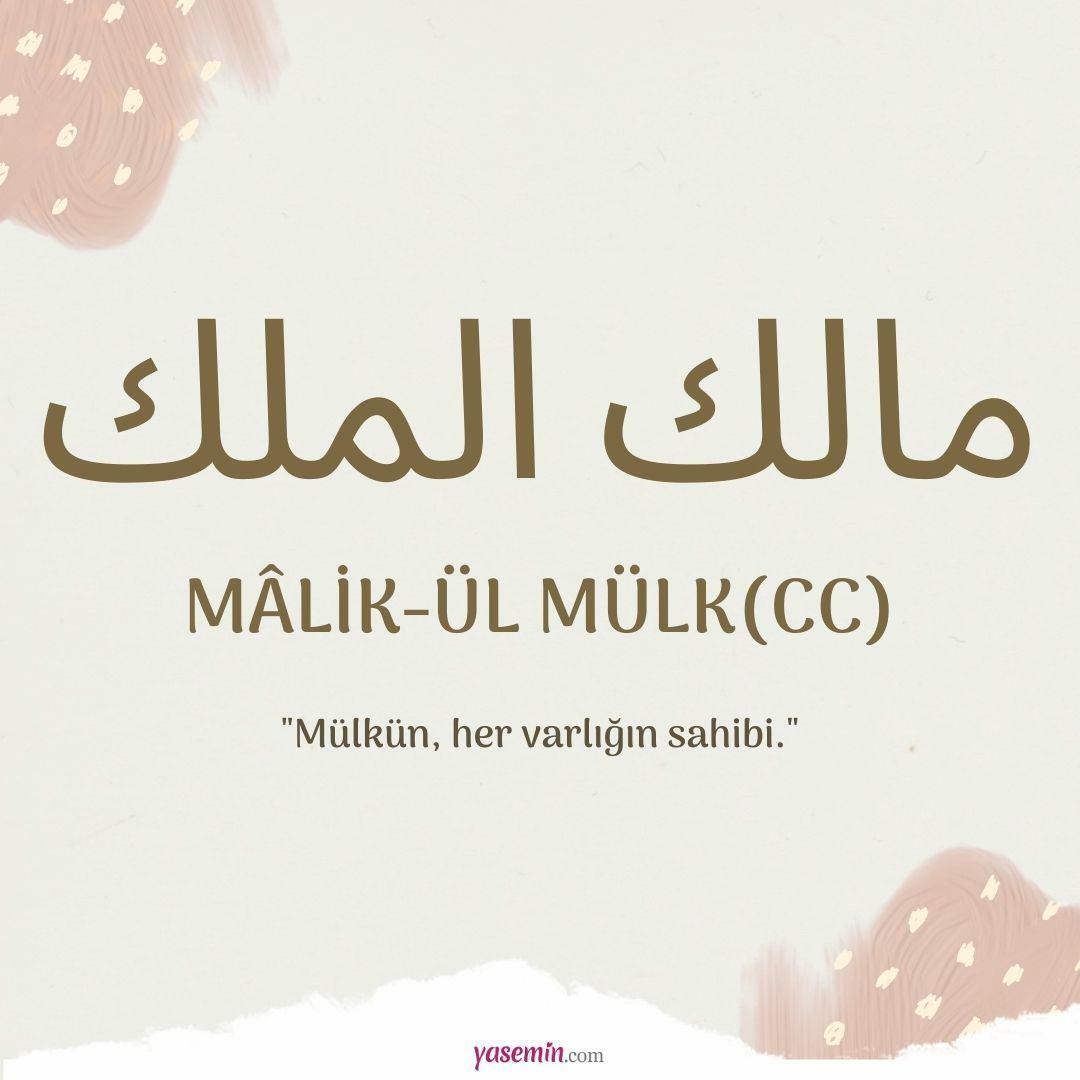 Mitä Malik-ul Mulk (c.c) tarkoittaa?