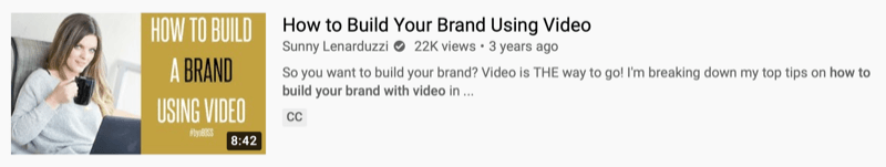 @sunnylenarduzzi esitteli youtube-videon esimerkin "kuinka rakentaa tuotemerkkiäsi videolla", joka näyttää 22 tuhatta katselua viimeisen 3 vuoden aikana