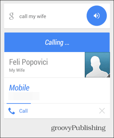 Soita äidille Google Now -puhelun vaimo