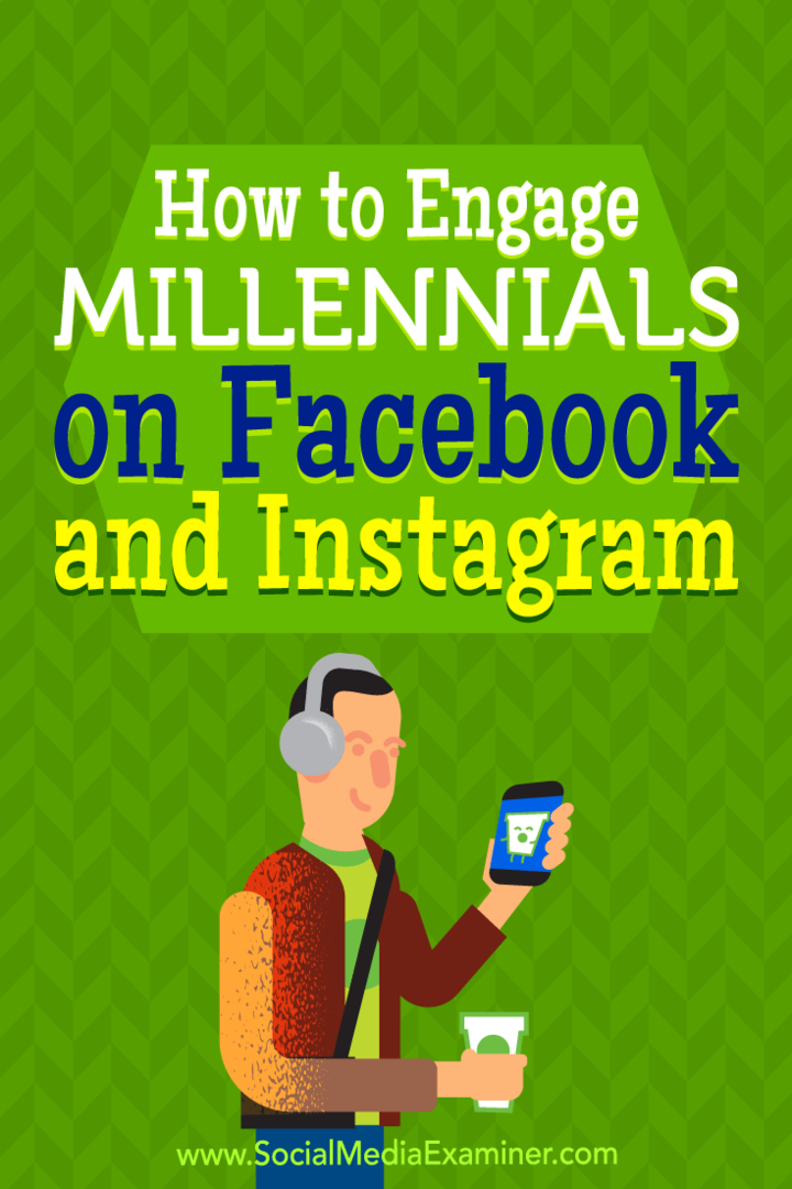 Kuinka sitouttaa Millennials Facebookissa ja Instagramissa, Mari Smith on Social Media Examiner.