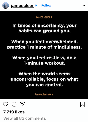 James Clear Instagram -viesti siitä, kuinka tottumukset voivat maadoittaa sinut epävarmuuden aikana