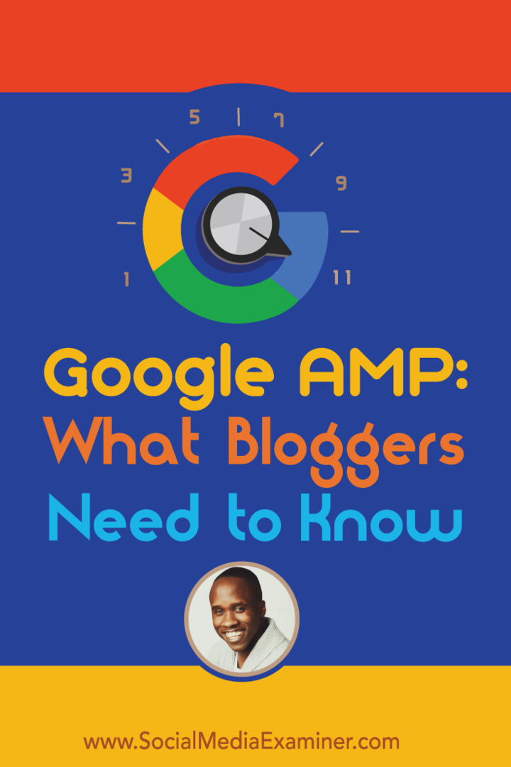 Google AMP: Mitä bloggaajien on tiedettävä: sosiaalisen median tutkija
