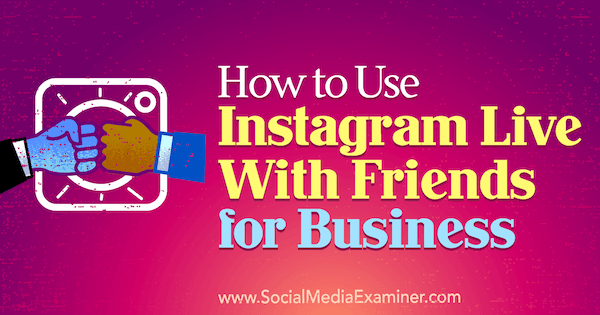 Kristi Hinesin käyttäminen Instagram Live With Friends for Business -sovelluksessa sosiaalisen median tutkijalla.