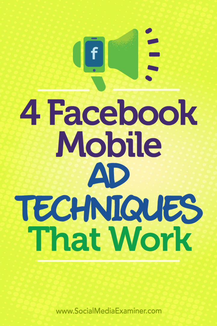4 Stefan Desin käyttämät Facebookin mobiilimainostekniikat sosiaalisen median tutkijalla.