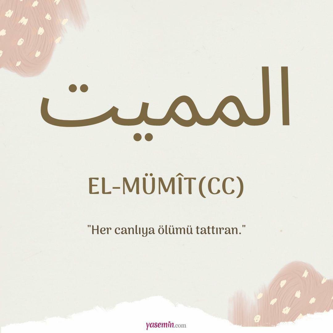 Mitä al-Mumit (c.c) tarkoittaa?