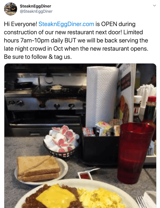 kuvakaappaus twitter-viestistä, jonka on kirjoittanut @steakneggdiner, ja twiitannut rajoitetun tunnin ajan uuden ravintolansa rakentamisen aikana