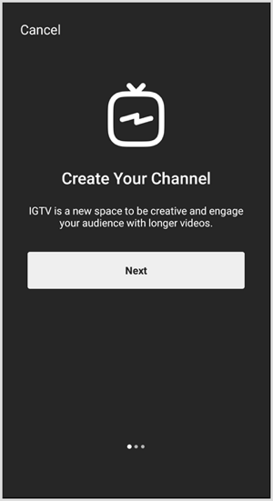 Määritä IGTV-kanava noudattamalla ohjeita.